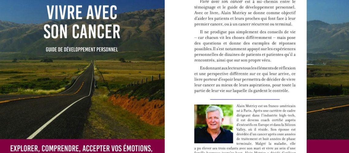 « Vivre avec son cancer », un guide pour éclairer les malades comme les aidants « Vivre avec son cancer », un guide pour éclairer les malades comme les aidants